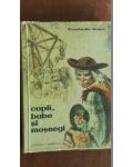 Copii, babe si mosnegi- Constantin Nonea