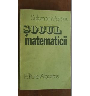 Socul matematicii- Solomon Marcus