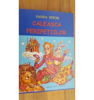Caleasca peripetiilor- Sanda Sfichi