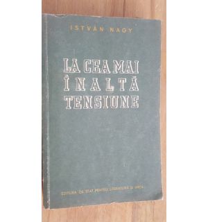 La cea mai inalta tensiune- Istvan Nagy