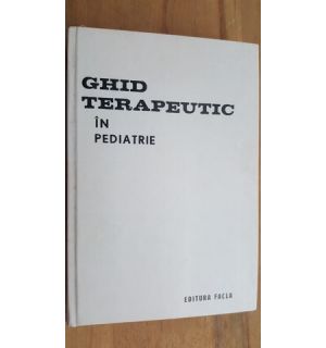Ghid terapeutic in pediatrie