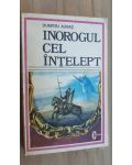 Inorogul cel intelept- Dumitru Almas