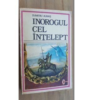 Inorogul cel intelept- Dumitru Almas