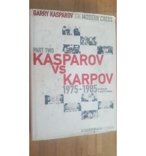 Kasparov vs Karpov 1975-1985- Garry Kasparov