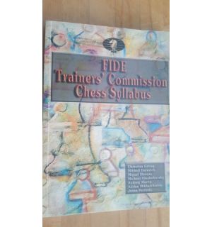 Fide Trainers Commission Chess Syllabus- Elstrations Grivas, Mikhail Gwerich