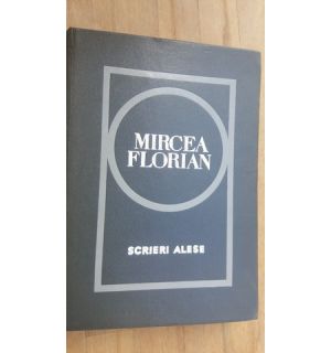 Scrieri alese- Mircea Florian