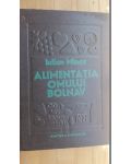 Alimentatia omului  bolnav- Iulian Mincur