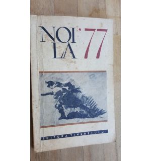 Noi la 77- Gh. Cernaianu