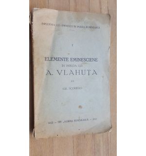 Elemente eminesciene in poezia lui A. Vlahuta 1 - Gr. Scorpan