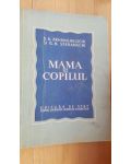 Mama si copilul-B.A. Arhangheleschi, G.N. Speranschi
