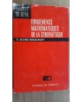 Fondements mathematiques de la Cybernetique- Y. Korchounov