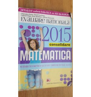 Evaluare nationala matematica notiuni teoretice si teste dupa modelul MEN- Gheorghe Iurea, Dorel Luchian