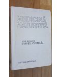 Medicina naturista- Pavel Chirila