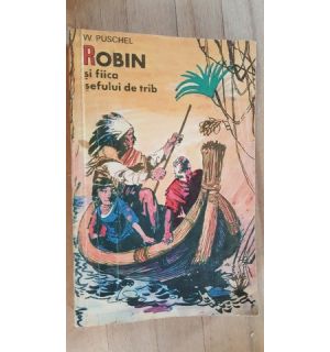 Robin si fiica sefului de trib- W.Puschel