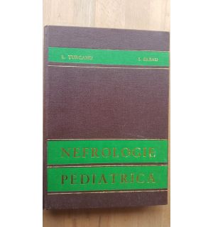 Nefrologie pediatrica- I. Turcanu, I. Sadau