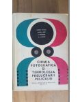 Chimia fotografica si tehnologia prelucrarii peliculei- M.Nicolae, A.Cerbu, V.Munteanu, M.Kicarosie