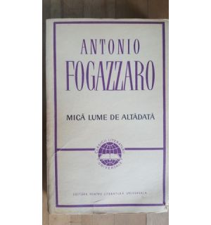 Mica lume de altadata- Antonio Fogazzaro