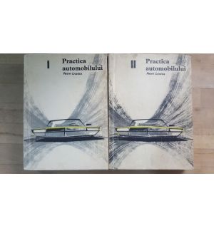 Practica automobilului vol.1-2- Petre Cristea