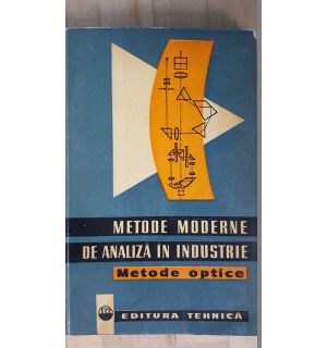 Metode moderne de analiza in industrie. Metode optice