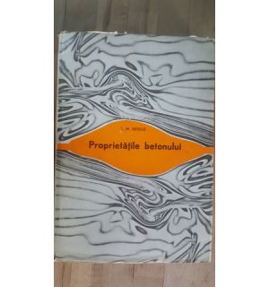 Proprietatile betonului- Adam Neville