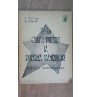 De la cultul puterii la puterea oamenilor- V.Gozman, A.Etkind