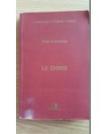Le chaos. Theorie et experiences- Pierre Berge
