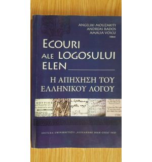 Ecouri ale egosului elen- Angeliki Mouzakiti, Andreas Rados, Amalia Voicu