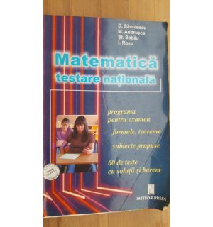 Matematica testare nationala- D. Savulescu, M. Andrusca