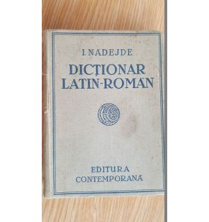 Dictionar latin-roman- I.Nadejde