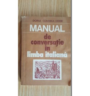 Manual de conversatie in limba italiana- Doina Condrea-Derer