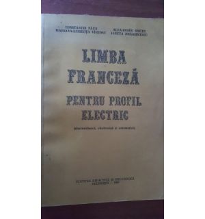 Limba franceza pentru profil electric- C.Paun, Al.Onete