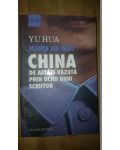 Mania lui Mao. China de astazi vazuta prin ochii unui scriitor- Yu Hua
