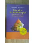 Cum sa ai un abdomen plat- Celine Adam, Mario Chaput