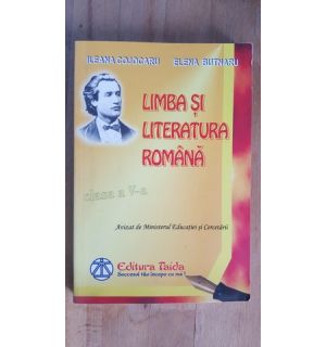 Limba si literatura romana clasa a 5-a - Ileana Cojocaru, Elena Butnaru