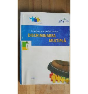 Discriminarea multipla- Cristina Chinole, Alina Chiriac