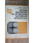 Metode matematice in optimizarea sistemelor diferentiale- Viorel Barbu
