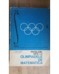 Probleme date la olimpiadele de matematica- I.Panaitopol, C.Ottescu