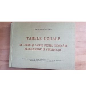 Tabele uzuale de lucru si calcul pentru incercari nedistructive in constructii- Ionescu Silviu Alexandru