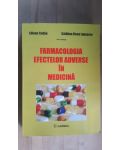 Farmacologia efectelor adverse in medicina-Liliana Tarccau, Catalina Elena Lupusoru