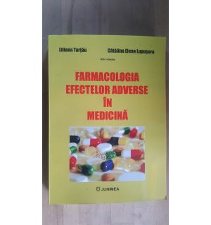 Farmacologia efectelor adverse in medicina-Liliana Tarccau, Catalina Elena Lupusoru