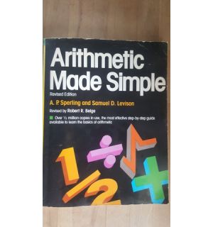 Arithmetic Made Simple- A.P. Sperling, Samuel D. Levison