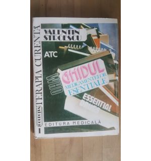 Ghidul medicamentelor esentiale- Valentin Stroescu