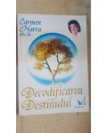 Decodificarea destinului- Carmen Hara