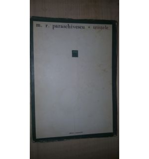 Tristele- M.R.Paraschivescu