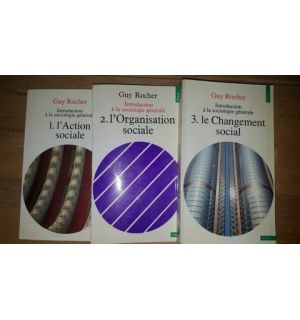Introduction a la sociologie generale vol.1-3 - Guy Rocher
