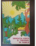 Educatia fizica si turismul in familie