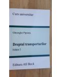 Dreptul transporturilor- Gheorghe Piperea