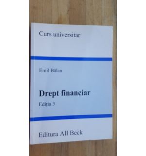Drept financiar (ed. III)- Emil Balan