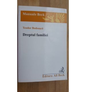 Dreptul familiei- Teodor Bodoasca