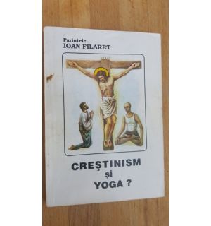 Crestinism si yoga- Ioan Filaret